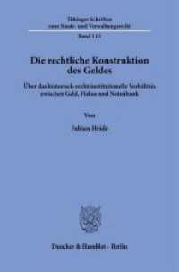 Die rechtliche Konstruktion des Geldes : Über das historisch-rechtsinstitutionelle Verhältnis zwischen Geld, Fiskus und Notenbank. Dissertationsschrift (Tübinger Schriften zum Staats- und Verwaltungsrecht 113) （2025. 269 S. 233 mm）