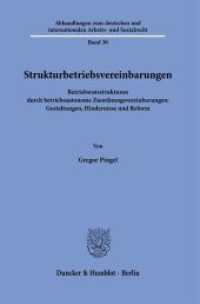 Strukturbetriebsvereinbarungen : Betriebsratsstrukturen durch betriebsautonome Zuordnungsvereinbarungen: Gestaltungen, Hindernisse und Reform. Dissertationsschrift (Abhandlungen zum deutschen und internationalen Arbeits- und Sozialrecht 30) （2025. 270 S. 6 Abb.; 270 S., 6 schw.-w. Abb.）