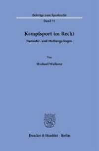 Kampfsport im Recht : Notwehr- und Haftungsfragen (Beitr&auml;ge zum Sportrecht)