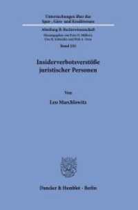 Insiderverbotsverst&ouml;&szlig;e juristischer Personen (Untersuchungen &uuml;ber das Spar-, Giro- und Kreditwesen. Abteilung B: Rechtswissenschaft)