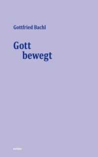 Gott bewegt （2018. 192 S. 22.5 cm）