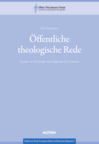 Öffentliche theologische Rede : Studien zu Theologie, Journalismus und Sprache (Schriften des Alfons-Fleischmann-Vereins zur Katholischen Universität 7) （2022. 304 S. 26 cm）