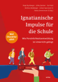 Ignatianische Impulse für die Schule : Wie Persönlichkeitsentwicklung im Unterricht gelingt （2022. 160 S. 29.7 cm）