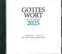 Gottes Wort im Kirchenjahr : 2025. Lesejahr C - Band 3: Die Zeit nach Pfingsten - DIGITAL (Gottes Wort im Kirchenjahr) （2025. 125 x 142 cm）