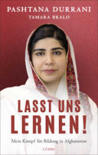 Lasst uns lernen! : Mein Kampf für Bildung in Afghanistan （1. Aufl. 2022. 2022. 272 S. 215 mm）