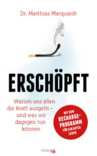 Erschöpft : Warum uns allen die Kraft ausgeht - und was wir dagegen tun können. Mit dem Recharge-Programm für ein gutes Leben