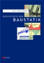 Geschichte der Baustatik （2002. 539 S. m. 403 Abb. 24,5 cm）