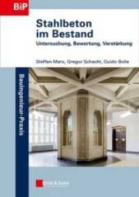 Stahlbeton im Bestand - Untersuchung, Bewertung, Verstärkung