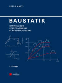 Baustatik : Grundlagen - Stabtragwerke - Fl&auml;chentragwerke （2. Aufl. 2014. XVI, 684 S. m. 546 SW-Abb., 26 Tabellen. 280 mm）