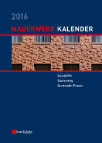 Mauerwerk-Kalender 2016 : Baustoffe, Sanierung, Eurocode-Praxis （2016. 616 S. m. 501 Abb. u. 124 Tab. 24,5 cm）