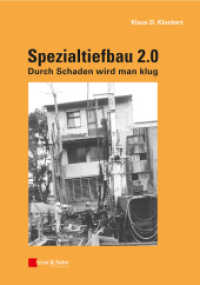 Spezialtiefbau 2.0 : Durch Schaden wird man klug （1. Auflage. 2015. 144 S. m. Abb. 242 mm）