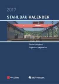 Stahlbau-Kalender 2017 : Schwerpunkte: Dauerhaftigkeit， Ingenieurtragwerke (Stahlbau-Kalender .1)