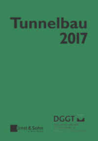 Taschenbuch für den Tunnelbau 2017 (Taschenbuch Tunnelbau) （1. Auflage. 2016. XVI, 352 S. 136 SW-Abb., 31 Tabellen. 148 mm）