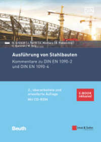 Ausführung von Stahlbauten : inkl. E-Book als PDF （2. Aufl. 2019. XXIV, 708 S. 170 SW-Abb., 25 Farbabb., 62 Tabellen. 297）