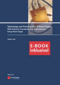 Technology and Practical Use of Strain Gages : With Particular Consideration of Stress Analysis Using Strain Gages (+ E-Book)