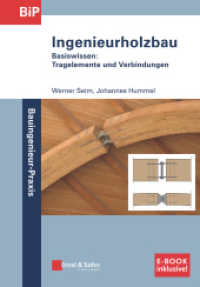Ingenieurholzbau : Basiswissen: Tragelemente und Verbindungen. (inkl. E-Book als PDF) (Bauingenieur-Praxis (BiP)) （1. Auflage. 2019. XX, 224 S. 198 SW-Abb., 3 Farbabb., 66 Tabellen. 244）