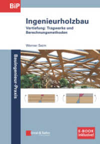 Ingenieurholzbau : Vertiefung: Tragwerke und Berechnungsmethoden. (inkl. E-Book als PDF) (Bauingenieur-Praxis (BiP)) （1. Auflage. 2021. X, 208 S. 184 SW-Abb., 56 Tabellen. 244 mm）