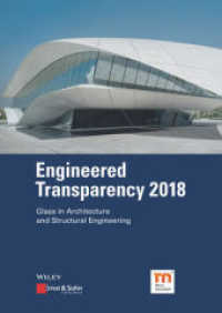 Engineered Transparency 2018 : Glass in Architecture and Structural Engineering