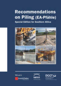 Recommendations on Piling (EA Pfähle) : Special Edition for Southern Africa (Ernst & Sohn Series on Geotechnical Engineering)