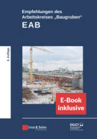 Empfehlungen des Arbeitskreises "Baugruben" (EAB) : (inkl. e-PDF) （6. Aufl. 2021. 298 S. 115 SW-Abb., 25 Tabellen. 244 mm）
