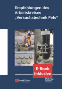 Empfehlungen des Arbeitskreises Versuchstechnik Fels : (incl. e-Book als ePDF) （1. Auflage. 2022. 380 S. 224 SW-Abb., 37 Tabellen. 244 mm）