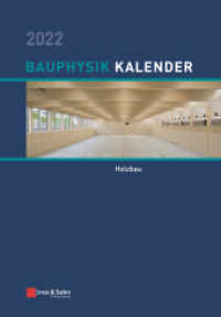 Bauphysik-Kalender 2022 : Schwerpunkt: Holzbau (Bauphysik-Kalender) （1. Auflage. 2022. XXVIII, 708 S. 339 SW-Abb., 139 Farbabb., 243 Tabell）