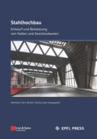 Stahlhochbau : Entwurf und Bemessung von Hallen und Geschossbauten （1. Auflage. 2023. XXII, 550 S. 50 Tabellen. 244 mm）