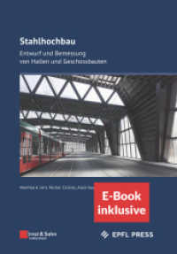 Stahlhochbau : Entwurf und Bemessung von Hallen und Geschossbauten (inkl. E-Book als PDF) （1. Auflage. 2023. XXII, 550 S. 244 mm）