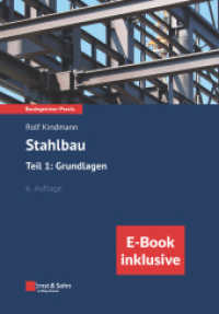Stahlbau: Teil 1: Grundlagen : (inkl. E-Book als PDF) (Bauingenieur-Praxis (BiP)) （6. Aufl. 2024. 708 S. 16 Farbabb., 178 Tabellen. 244 mm）