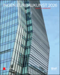 Ingenieurbaukunst 2026: Made in Germany (Ingenieurbaukunst) （1. Auflage. 2025. 192 S. 80 SW-Abb., 400 Farbabb.）