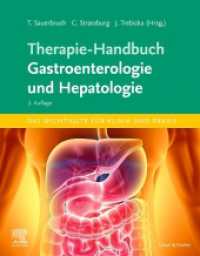 Therapie-Handbuch - Gastroenterologie und Hepatologie （2. Aufl. 2024. XXVIII, 632 S. 159 Farbabb. 270 mm）