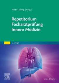 Repetitorium Facharztpr&uuml;fung Innere Medizin （5. Aufl.）