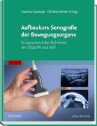 Aufbaukurs Sonografie der Bewegungsorgane : Entsprechend der Richtlinien DEGUM und KBV. Inkl. neu definierter Standardschnitte