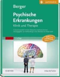 Psychische Erkrankungen : Klinik und Therapie - inkl. Online-Version - mit Zugang zur Medizinwelt