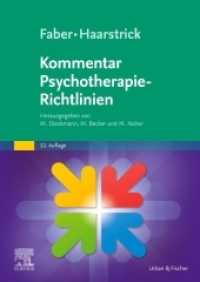 Kommentar Psychotherapie-Richtlinien （12. Aufl. 2020. XVI, 248 S. 34 SW-Abb. 240 mm）