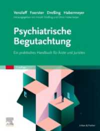 Psychiatrische Begutachtung : Ein praktisches Handbuch für Ärzte und Juristen （7. Aufl. 2020. XXIV, 928 S. 17 Farbabb., 57 Farbtabellen. 270 mm）