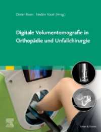 Digitale Volumentomografie in Orthopädie und Unfallchirurgie （2022. XII, 140 S. 158 Farbabb. 270 mm）