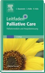 Leitfaden Palliative Care : Palliativmedizin und Hospizbetreuung