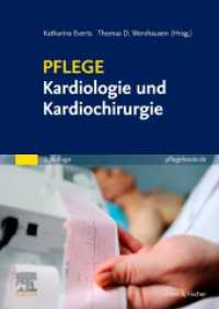 PFLEGE Kardiologie und Kardiochirurgie （2. Aufl. 2024. XX, 628 S. 221 Farbabb. 240 mm）