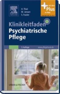 Klinikleitfaden Psychiatrische Pflege : Mit dem Plus im Web. Zugangsco