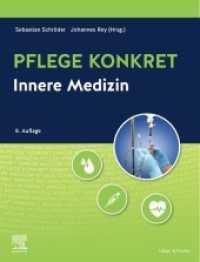 Pflege konkret Innere Medizin (Pflege konkret) （8. Aufl. 2022. XX, 708 S. 515 Farbabb. 270 mm）