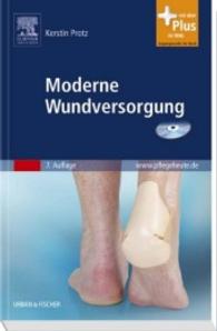 Moderne Wundversorgung， m. CD-ROM : Mit dem Plus im Web. Zugangscode i