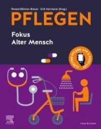 PFLEGEN Fokus Alter Mensch : Fokus Alter Mensch (Pflegen) （2021. XXII, 474 S. 257 Farbabb. 270 mm）