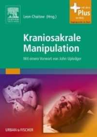 Kraniosakrale Manipulation : Mit einem Vorwort von John Upledger. Mit dem Plus im Web. Zugangscode im Buch