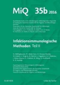 Mikrobiologisch-infektiologische Qualitätsstandards (MiQ). H.35b Infektimmunologische Methoden Tl.2 （2016. 112 S. 4 SW-Abb. 240 mm）