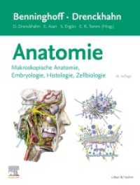 Benninghoff/Drenckhahn, Anatomie : Makroskopische Anatomie, Histologie, Embryologie, Zellbiologie （18. Aufl. 2025. 1864 S. 2123 Farbabb. 270 mm）