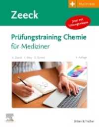 Prüfungstraining Chemie : für Mediziner （4. Aufl. 2021. X, 190 S. 410 Farbabb. 270 mm）