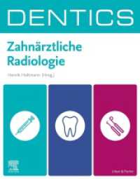 DENTICS Zahnärztliche Radiologie (DENTICS) （2024. X, 102 S. 280 Farbabb. 276 mm）