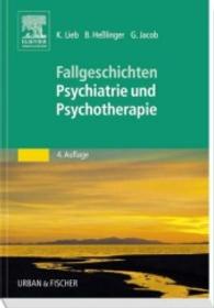 Fallgeschichten Psychiatrie und Psychotherapie : Bedside-learning