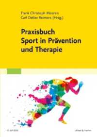 Praxisbuch Sport in Prävention und Therapie （2018. XXIV, 400 S. 28 SW-Abb. 240 mm）